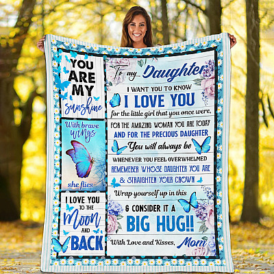 Alternative view of From Mom To My Daughter I Want You To Know I Love You Butterfly Fleece Blanket - Premium Mink Sherpa Blanket