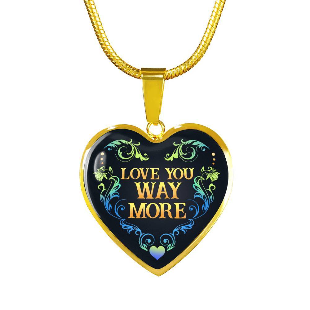 Love You Way More Heart Pendant Necklace - Heart Luxury Necklace (Gold Plated) Love You Way More Heart Pendant Necklace - Heart Luxury Necklace (Gold Plated)