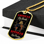 American By Birth Veteran By Choice Dog Tag Necklace - Dog Tag (Gold Plated) American By Birth Veteran By Choice Dog Tag Necklace - Dog Tag (Gold Plated)