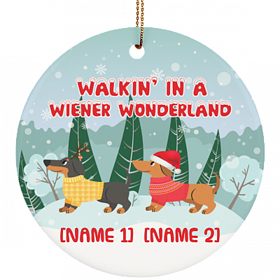 Personalized Walkin' In A Wiener Wonderland Two Dachshunds Wiener Dog Christmas Circle Ornament Keepsake, White, Circle Ornament