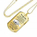 From Mom To My Son I Pray You Will Always Be Safe Dog Tag Pendant Necklace - Inspirational Gifts - Dog Tag (Gold Plated) From Mom To My Son I Pray You Will Always Be Safe Dog Tag Pendant Necklace - Inspirational Gifts - Dog Tag (Gold Plated)