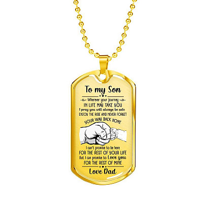 From Dad To My Son I Pray You Will Always Be Safe Dog Tag Pendant Necklace - Inspirational Gifts - Dog Tag (Gold Plated)