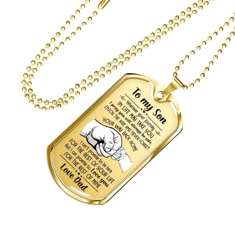 From Dad To My Son I Pray You Will Always Be Safe Dog Tag Pendant Necklace - Inspirational Gifts - Dog Tag (Gold Plated)