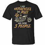 I Like Motorcycles And Dogs And Maybe 3 People Vintage Retro T-Shirt - Funny Biker Shirt, Black, Unisex T-Shirt