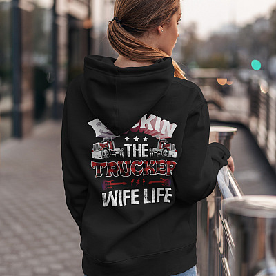 Alternative view of Rockin The Trucker Wife Life Print On Back Only Plain Front Hoodie - Sweatshirt - Long Sleeve Shirt
