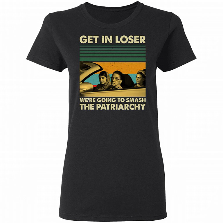 Get In Loser We're Going To Smash The Patriarchy Vintage Ladies T-Shirt - Premium Ladies Triblend Dolman Sleeve Shirt, Black, Ladies T-Shirt