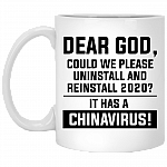 Dear God Could We Please Reinstall 2020 It has A China Virus Ceramic Coffee Mug - Beer Stein -Water Bottle, White, 11 oz. White Mug
