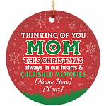 Personalized Thinking Of You Mom This Christmas Always In Our Heart Ornament - Memorial Circle Ornament Keepsake, White, Circle Ornament Personalized Thinking Of You Mom This Christmas Always In Our Heart Ornament - Memorial Circle Ornament Keepsake, White, Circle Ornament