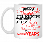 Personalized Happy Anniversary Tolerating Farts For Years Ceramic Coffee Mug - Funny Wedding Couple Mug, White, 11 oz. White Mug