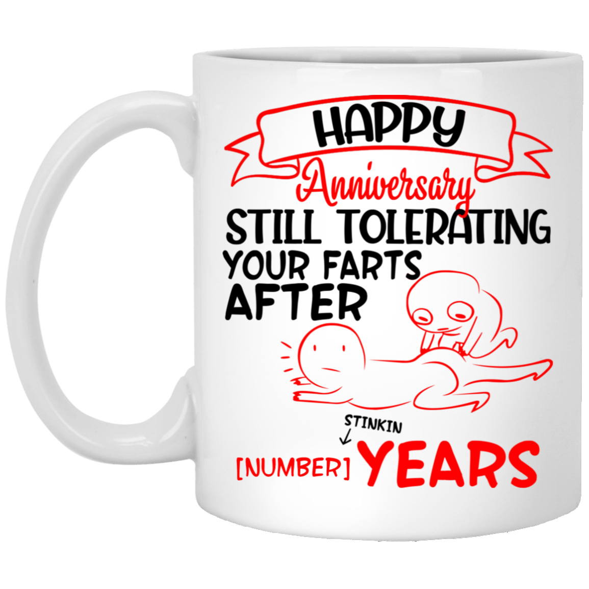 Personalized Happy Anniversary Tolerating Farts For Years Ceramic Coffee Mug - Funny Wedding Couple Mug, White, 11 oz. White Mug Personalized Happy Anniversary Tolerating Farts For Years Ceramic Coffee Mug - Funny Wedding Couple Mug, White, 11 oz. White Mug