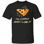 I'm Curvy And I Like It Funny Pizza Shirt - Pizza Lover Shirt, Black, Unisex T-Shirt