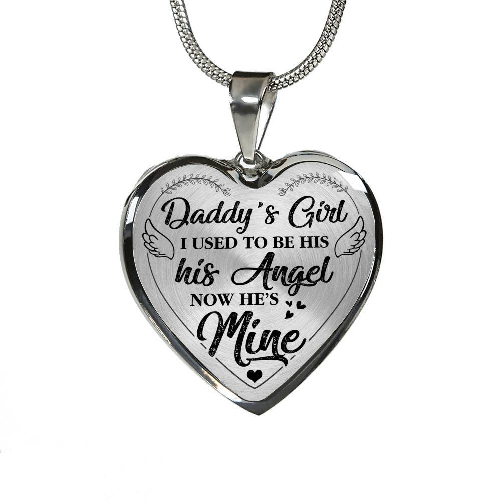 Daddy's Girl I Used to Be His Angel Now He Is Mine Heart Pendant Necklace - Heart Luxury Necklace (Silver)