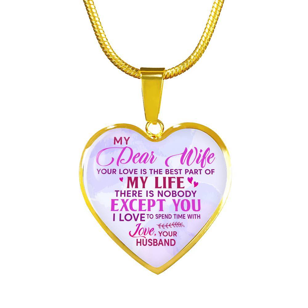 Women My Dear Wife Your Love Is The Best Part Of My Life Heart Pendant Necklace Gifts For Wife - Heart Luxury Necklace (Gold Plated) Women My Dear Wife Your Love Is The Best Part Of My Life Heart Pendant Necklace Gifts For Wife - Heart Luxury Necklace (Gold Plated)