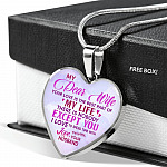 Women My Dear Wife Your Love Is The Best Part Of My Life Heart Pendant Necklace Gifts For Wife - Heart Luxury Necklace (Silver)
