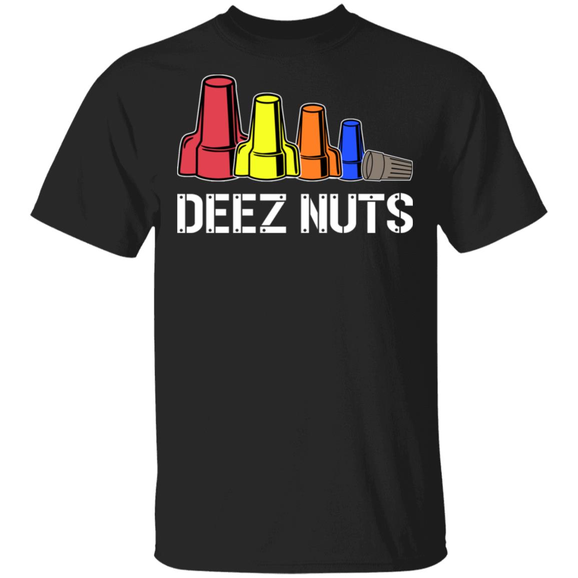 Deez Nuts Electrician T-shirt - Funny Electrician Humor Engineer Shirt For Men, Black, Unisex T-Shirt