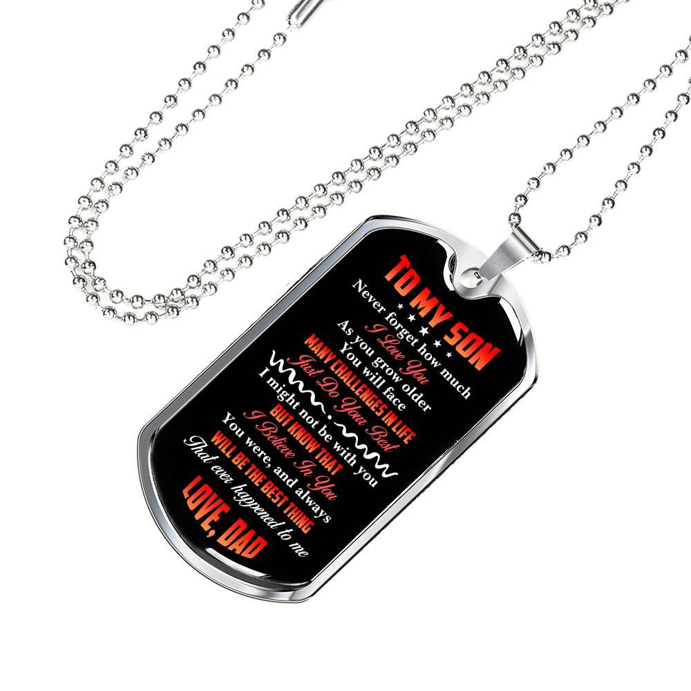 To My Son Never Forget How Much I Love You The Best Thing That Ever Happened To Me Love Dad Dog Tag Pendant Necklace - Dog Tag (Silver) To My Son Never Forget How Much I Love You The Best Thing That Ever Happened To Me Love Dad Dog Tag Pendant Necklace - Dog Tag (Silver)