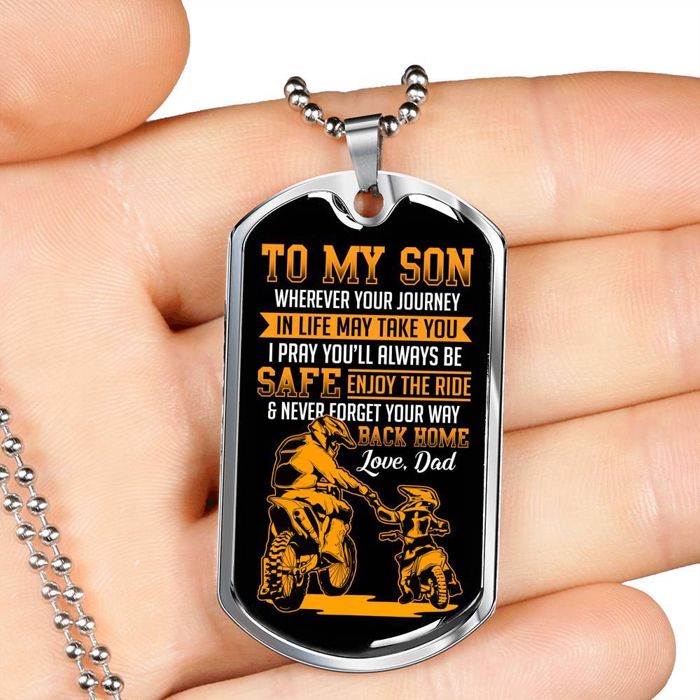 Motorbike To My Son Wherever Your Journey In Life May Take You Dog Tag Necklace - Dog Tag (Silver) Motorbike To My Son Wherever Your Journey In Life May Take You Dog Tag Necklace - Dog Tag (Silver)