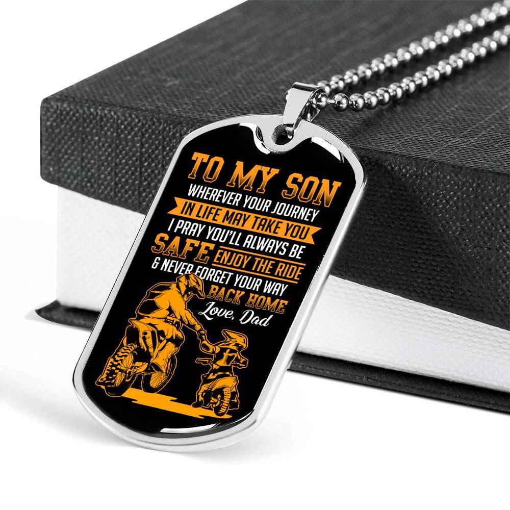 Motorbike To My Son Wherever Your Journey In Life May Take You Dog Tag Necklace - Dog Tag (Silver) Motorbike To My Son Wherever Your Journey In Life May Take You Dog Tag Necklace - Dog Tag (Silver)