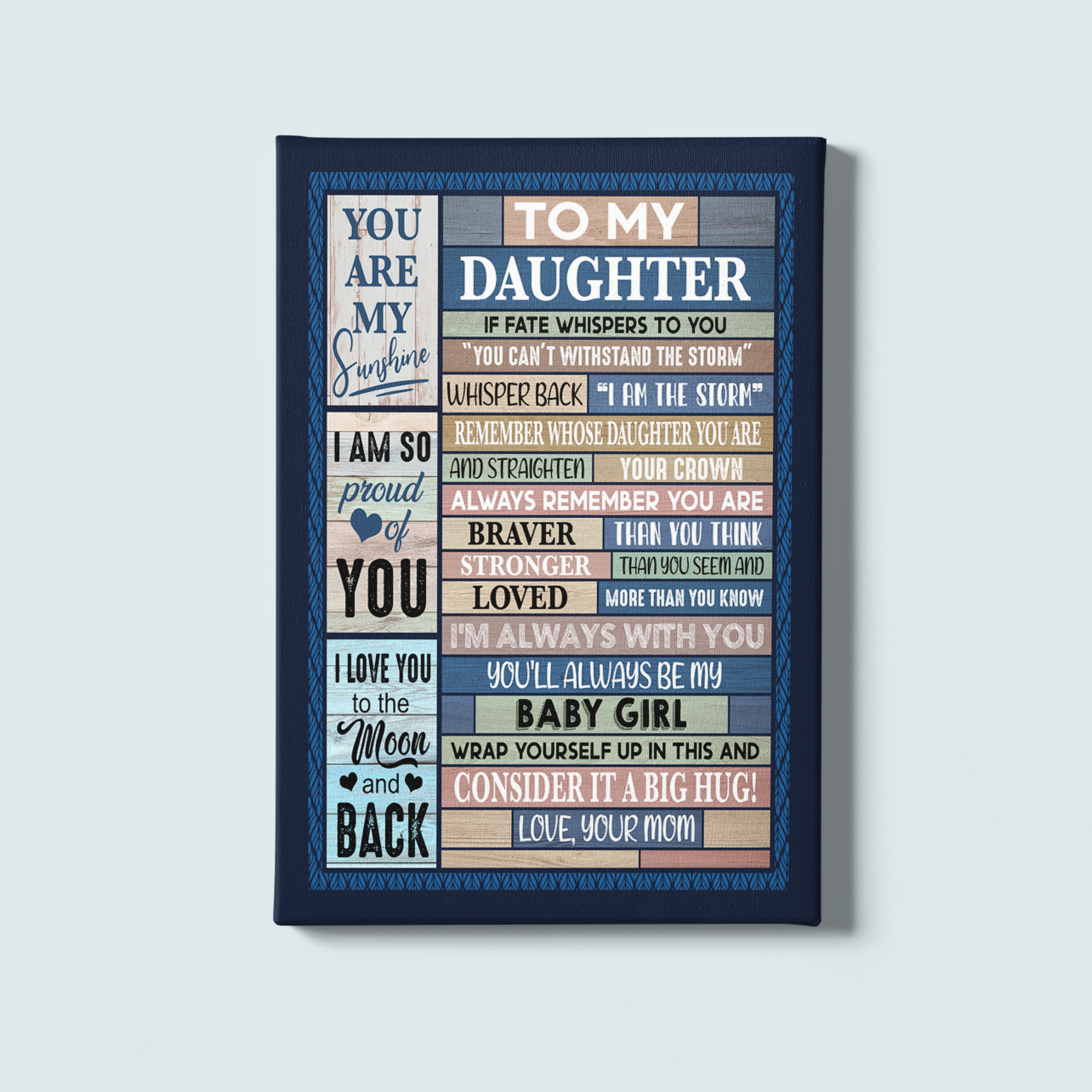 42 HG. To My Daughter I Am The Storm-canvas mk