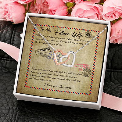 To My Future Wife When I Say I Love You More I Love You The Most Airmail Interlocking Hearts Pendant Necklace