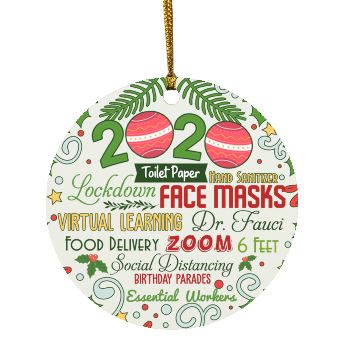 Funny 2020 Christmas Circle Ornament Keepsake - 2020 THe Year We Never Forget Circle Ornament, White, Circle Ornament Funny 2020 Christmas Circle Ornament Keepsake - 2020 THe Year We Never Forget Circle Ornament, White, Circle Ornament