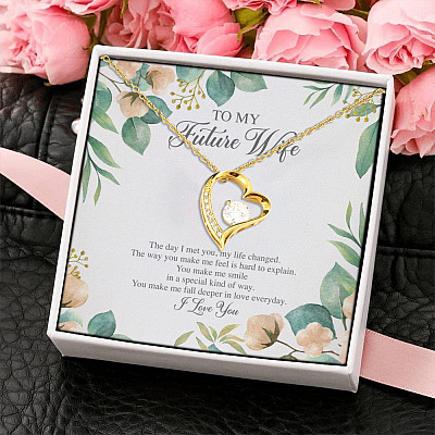 To My Future Wife the Day I Met You My Life Changed the Way You Make Me Feel Forever Love Pendant Necklace