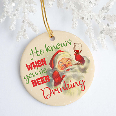 Alternative view of Santa Funny Christmas Ornament - He Knows When You've Been Drinking Decorative Christmas Ornament