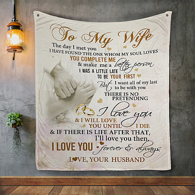 Alternative view of To My Wife The Day I Met You I Have Found The One My Soul Loves Wedding Fleece Blanket - Sherpa Blanket