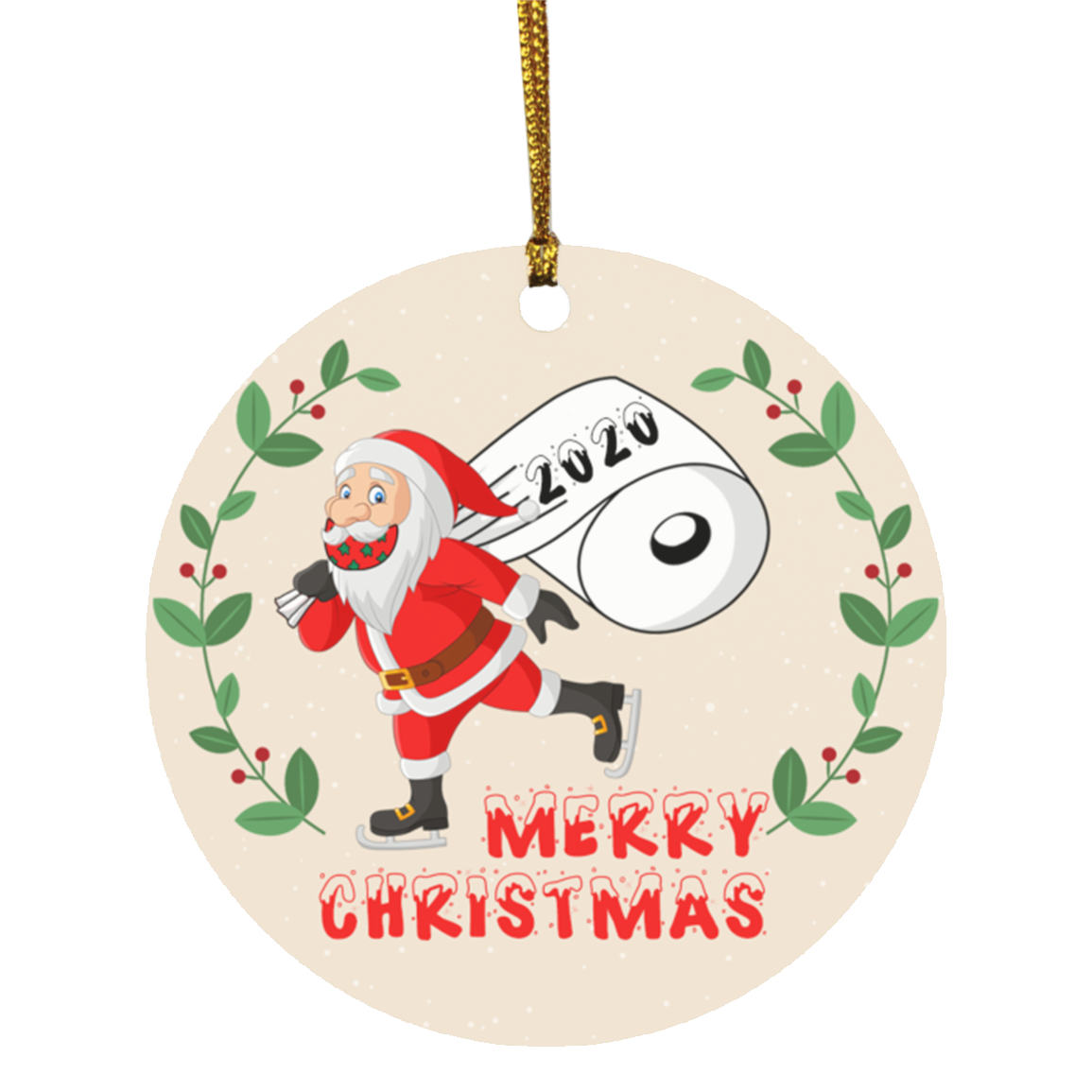 Santa Wearing A Face Mask Decorative Christmas Ornament - Santa Toilet Paper Ornament - Funny Holiday Gifts, White, Circle Ornament Santa Wearing A Face Mask Decorative Christmas Ornament - Santa Toilet Paper Ornament - Funny Holiday Gifts, White, Circle Ornament