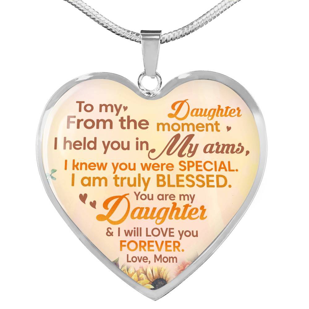 Sunflower To My Daughter From The Moment I Held You In My Arms I Knew You Were Special Heart Pendant Necklace - Heart Luxury Necklace (Silver)