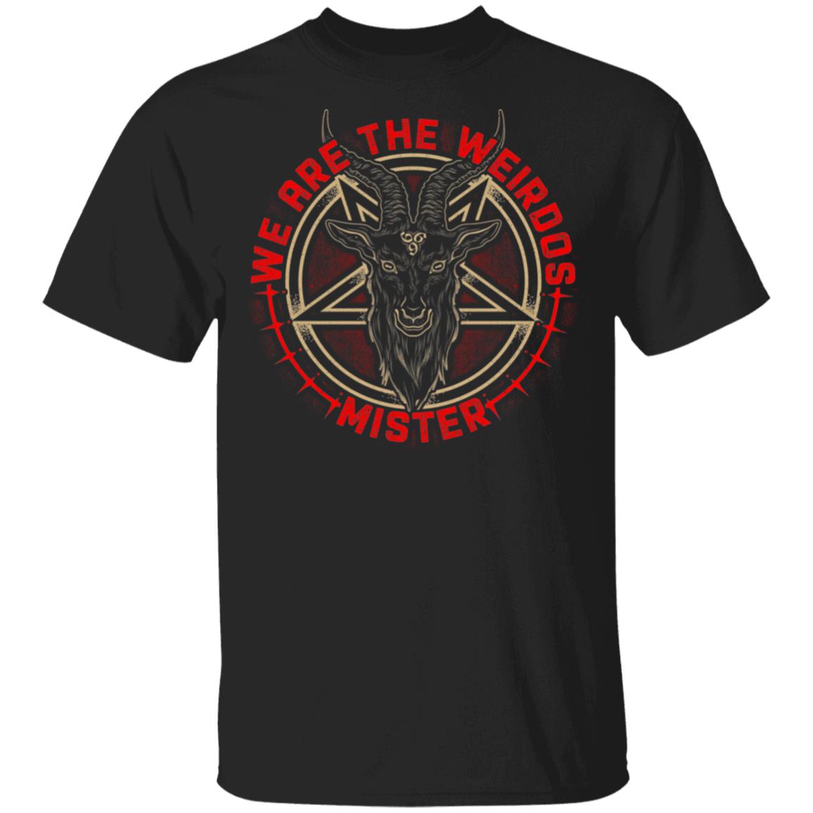 We Are The Weirdos Mister T-Shirt - The Craft Shirt, Black, Unisex T-Shirt
