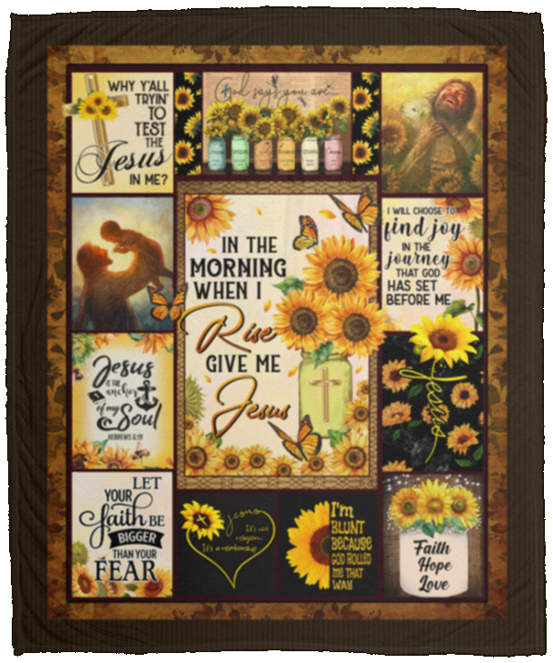 In The Morning When I Rise Give Me Jesus Fleece Blanket - Sherpa Blanket - Jesus Sunflower Blanket, White, Cozy Plush Fleece Blanket - 50x60