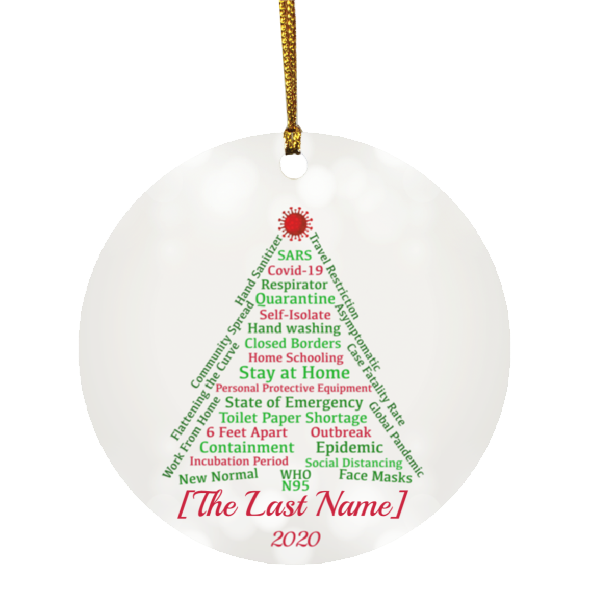 Personalized Family Quarantine Pandemic 2020 Christmas Flat Holiday Circle Ornament, White, Circle Ornament