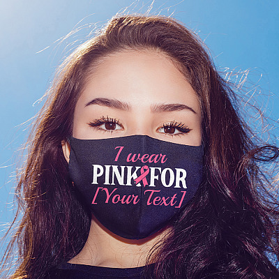 Alternative view of Personalized I Wear Pink For Someone Special Washable Reusable Custom Printed Cloth Face Mask Cover