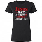 Jesus Saves I'm Just A Nurse Lending My Hand Ladies T-Shirt - Premium Ladies Triblend Dolman Sleeve Shirt, Black, Ladies T-Shirt