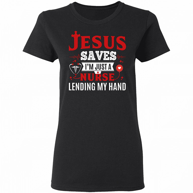 Jesus Saves I'm Just A Nurse Lending My Hand Ladies T-Shirt - Premium Ladies Triblend Dolman Sleeve Shirt, Black, Ladies T-Shirt