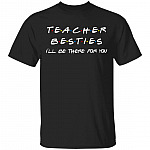 Teacher Bestie T-Shirt - Funny Teacher 2020 Shirt, Black, Unisex T-Shirt