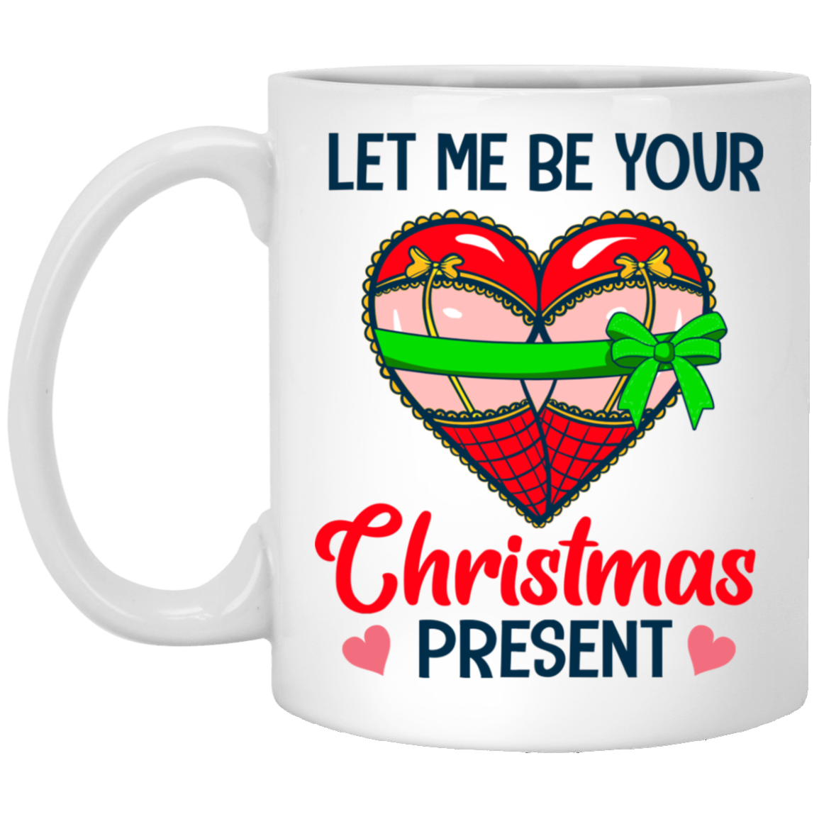 To Boyfriend Funny Let Me Be Your Christmas Present Ceramic Coffee Mug - Beer Stein - Water Bottle - Color Changing Mug, White, 11 oz. White Mug To Boyfriend Funny Let Me Be Your Christmas Present Ceramic Coffee Mug - Beer Stein - Water Bottle - Color Changing Mug, White, 11 oz. White Mug