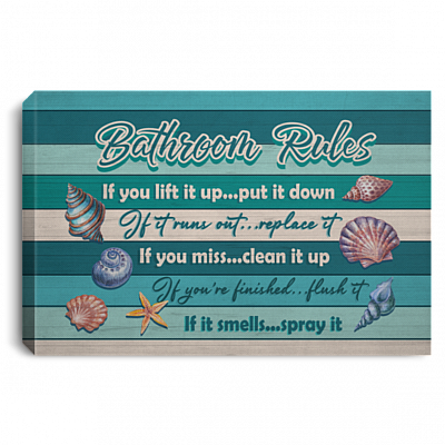 Bathroom Rules If You Lift It Up Put It Down If It Runs Out Replace It Framed Canvas - Unframed Poster, White, 0.75'' Framed Canvas