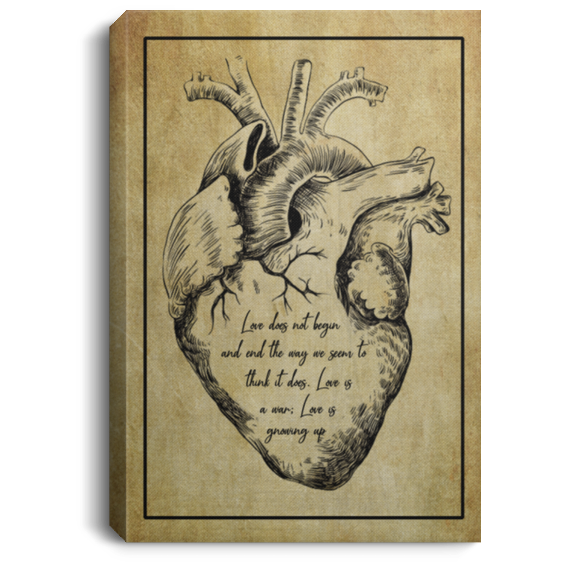 Love Does Not Begin Nor End The Way We Think It Does Gallery Wrapped Framed Canvas Prints - Unframed Poster, White, 0.75'' Framed Canvas Love Does Not Begin Nor End The Way We Think It Does Gallery Wrapped Framed Canvas Prints - Unframed Poster, White, 0.75'' Framed Canvas