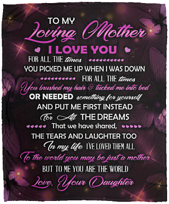 Butterfly To My Loving Mother I Love You For All The Times Fleece Blanket - Premium Mink Sherpa Blanket, White, Cozy Plush Fleece Blanket - 50x60