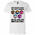 Someone Attacks One Party Member We All Roll for Initiative Social Justice Gift T-Shirt - V Neck, White, V-Neck T-Shirt