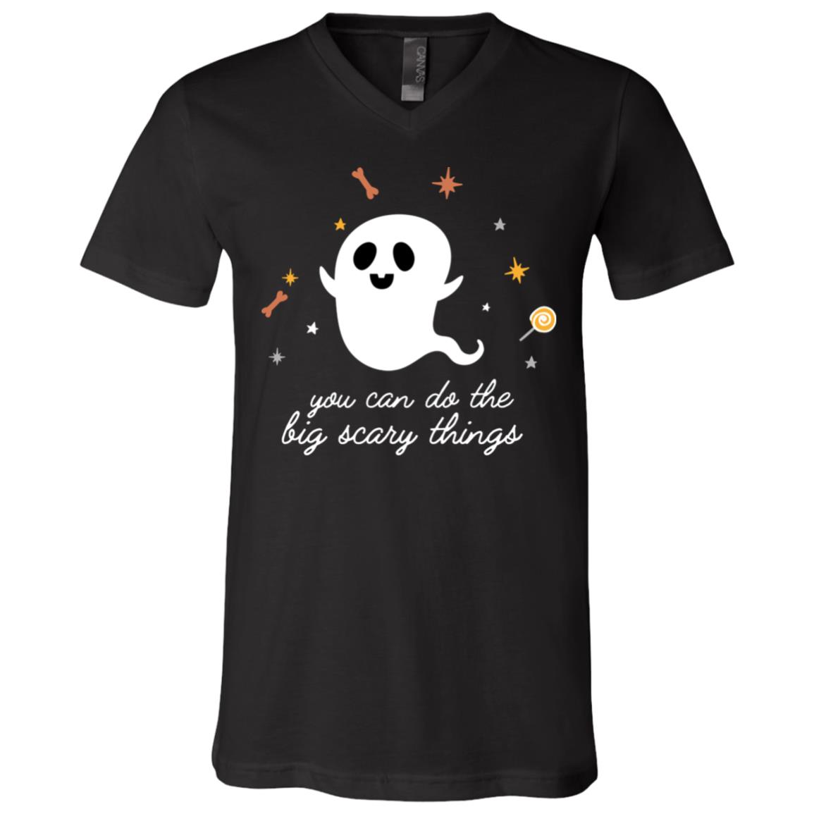 You Can Do The Big Scary Things T-shirt V-neck - Cute Funny Motivational Halloween Ghost T-shirt V-neck, Black, V-Neck T-Shirt