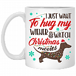 I Just Want To Hug My Wiener And Watch Christmas Movies Ceramic Coffee Mug - Beer Stein - Water Bottle, White, 11 oz. White Mug