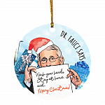 Dr Fauci Wash Your Hand Stay At Home And Merry Christmas Ornament Keepsake - Flat Circle Ornament, White, Circle Ornament