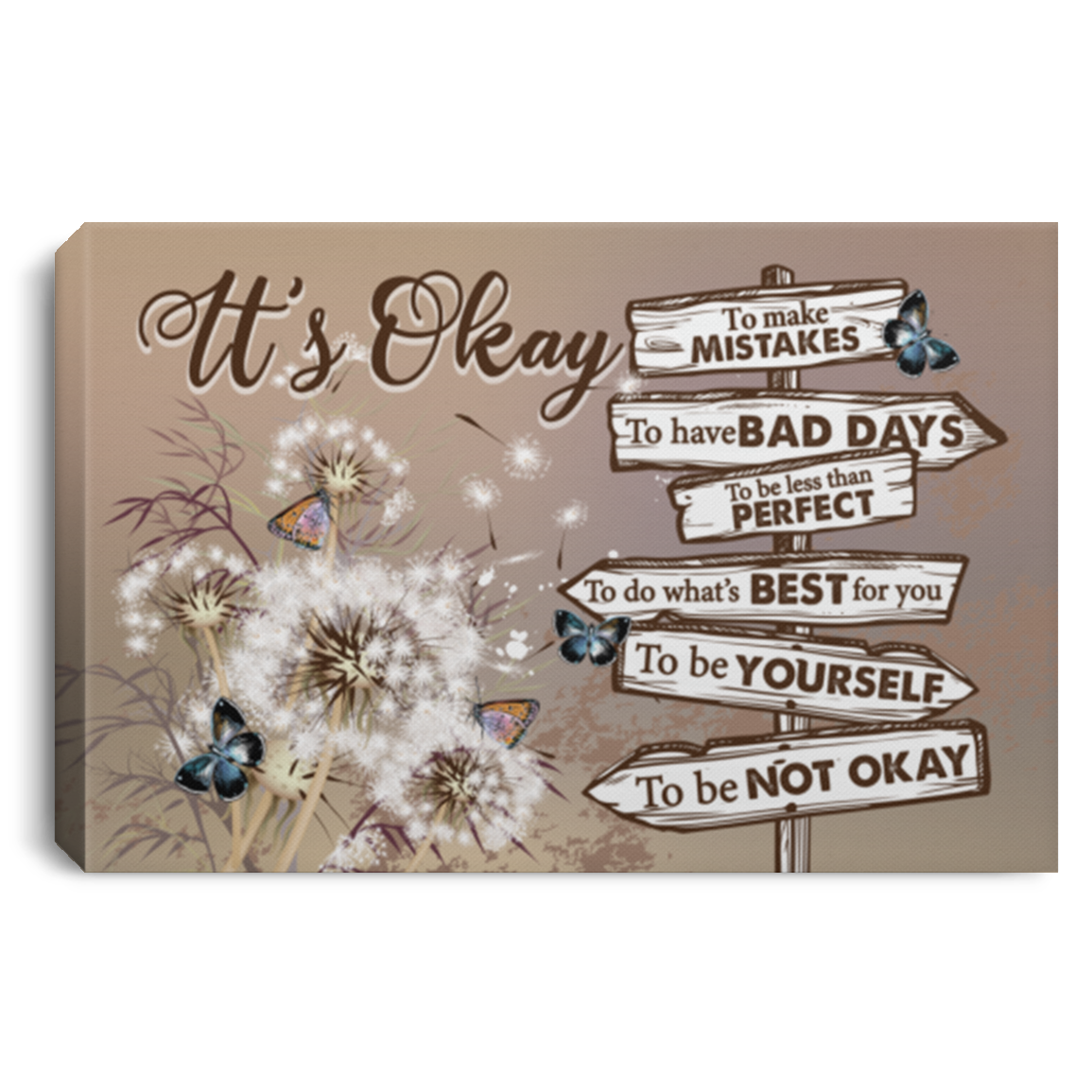 It's Okay To Be Not Okay Dandelion Butterfly Framed Canvas Unframed Poster - Dandelion Butterfly Wall Art, White, 0.75'' Framed Canvas It's Okay To Be Not Okay Dandelion Butterfly Framed Canvas Unframed Poster - Dandelion Butterfly Wall Art, White, 0.75'' Framed Canvas