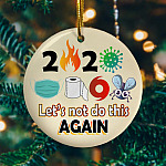 3VT. Let's Not Do This Again ornament mockup