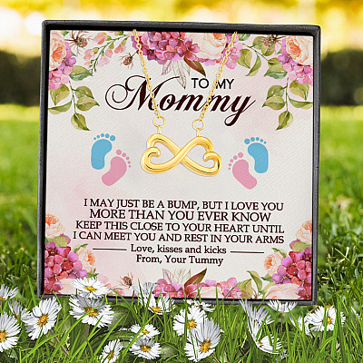To My Mommy I May Just Be A Bump But I Love You More Than You Ever Know Infinity Heart Pendant Necklace