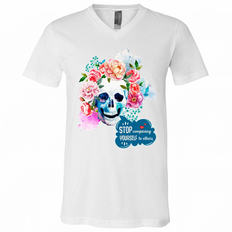 Stop Comparing Yourself To Others Women Feminist Skull Flower T-shirt - V-neck Shirt, White, V-Neck T-Shirt