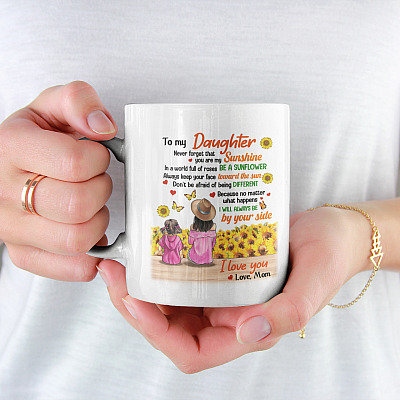 Alternative view of Sunflower From Mom To Daughter Never Forget That You Are My Sunshine I Love You Love Mom Ceramic Coffee Mug